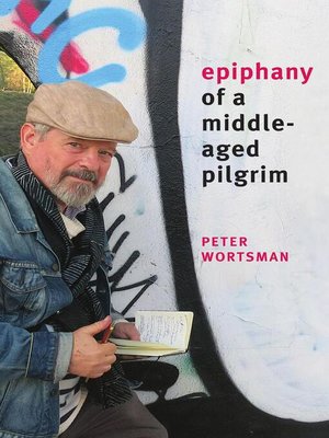 cover image of Epiphany of a Middle-Aged Pilgrim